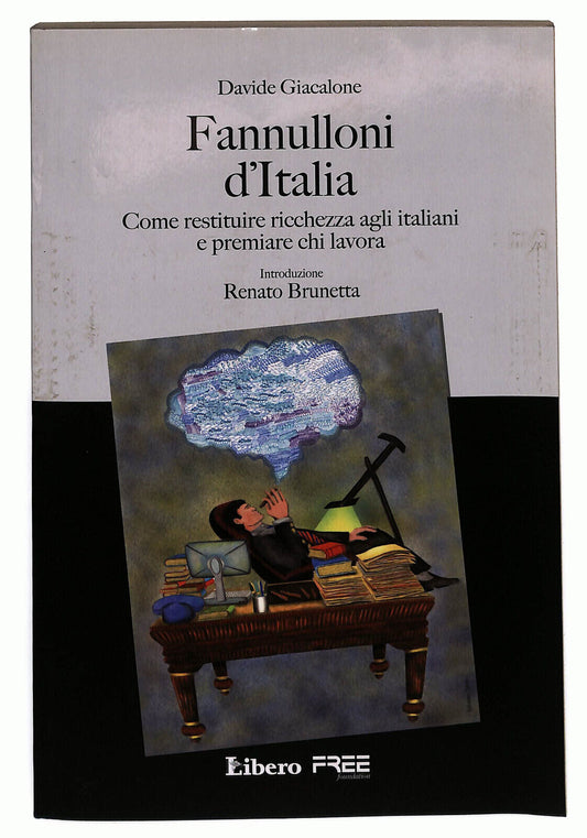 EBOND Fannulloni D'italia Di Davide Giacalone Libro LI028361