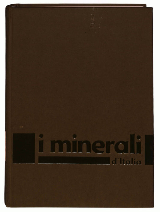 EBOND I Minerali D'italia Sagdos 1978 Libro LI028451