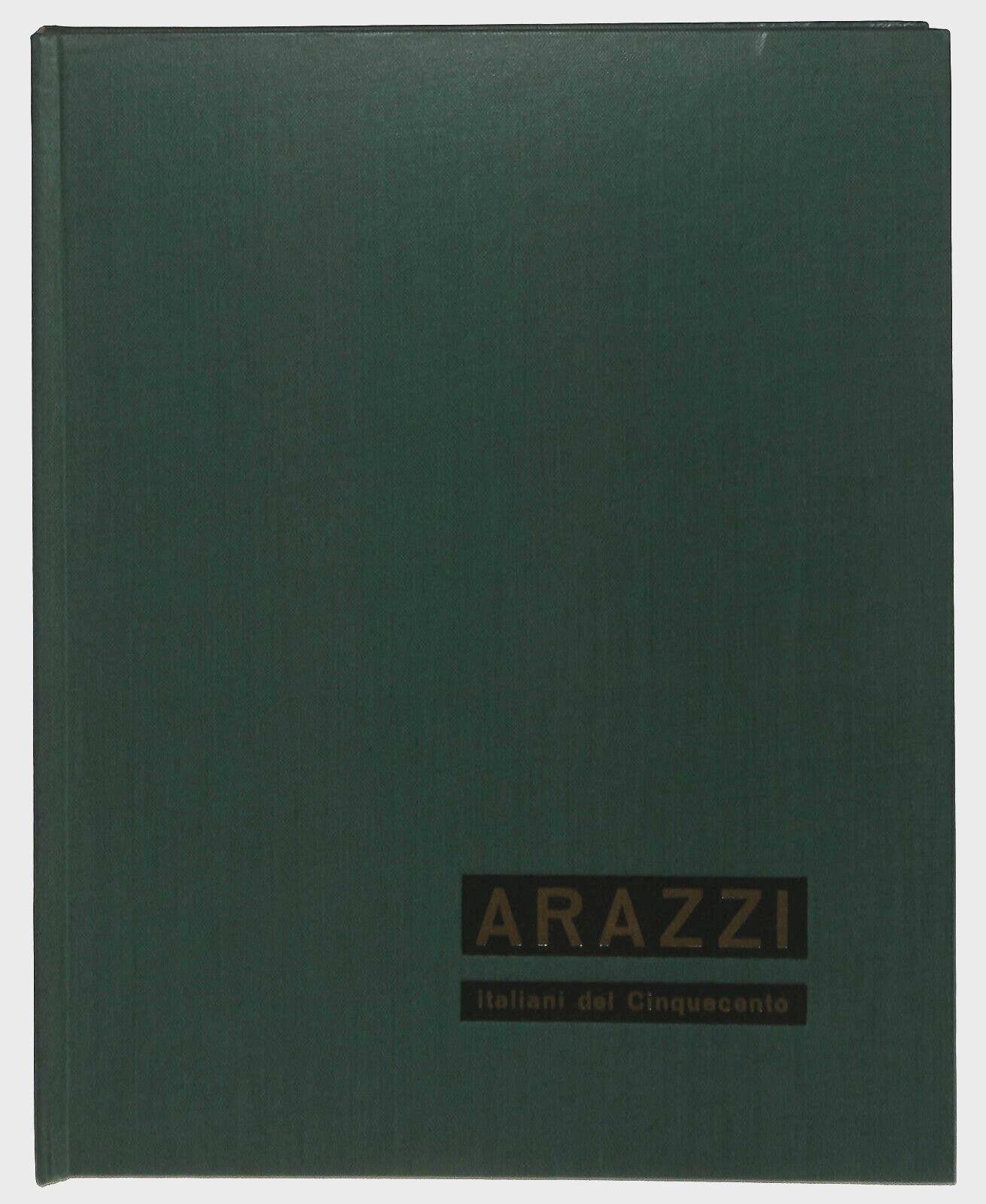 EBOND Arazzi Italiani Del Cinquecento M.v. Ferrero Vallardi 1961 Libro LI028502