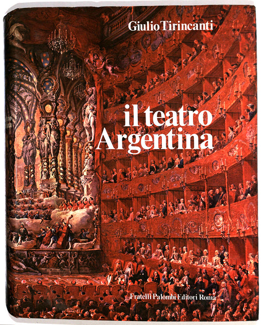 EBOND Il Teatro Argentina Di Giulio Tirincanti 1971 Libro LI028552