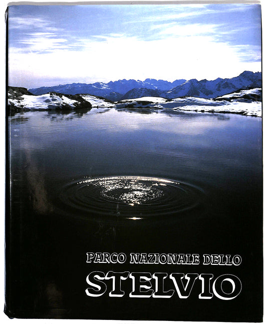 EBOND Parco Nazionale Dello Stelvio Di Walter Frigo 1985 Libro LI028553