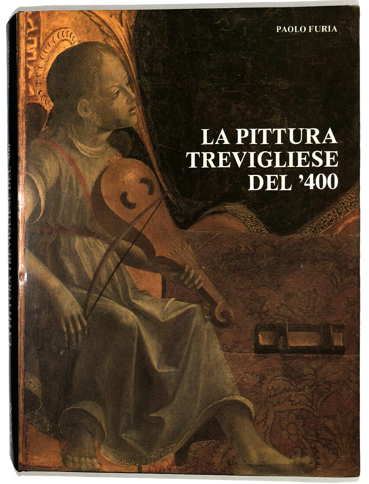 EBOND La Pittura Trevigliese Del '400 Di Paolo Furia Libro LI028651