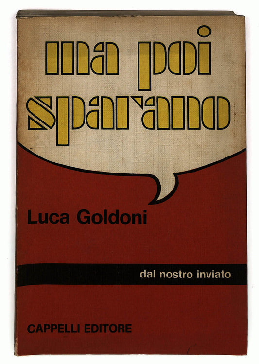 EBOND Ma Poi Sparano Di Luca Goldoni Libro LI028707