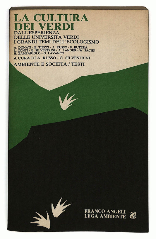 EBOND La Cultura Dei Verdi Franco Angeli 1987 Libro LI028708