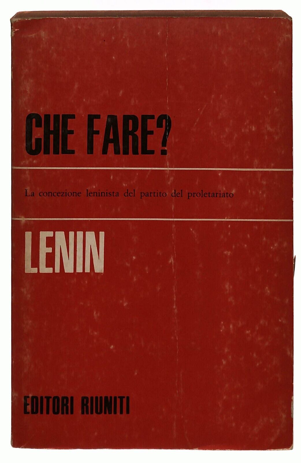 EBOND Che Fare? Lenin Ed. Editori Riuniti 1970 Libro LI028806
