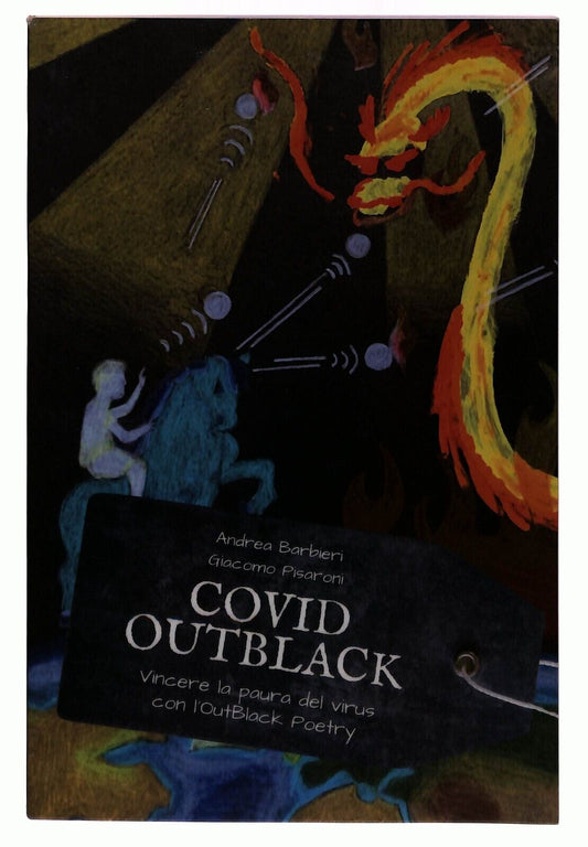EBOND Covid-outblack. Vincere La Paura Del Virus Con L'outblack Libro LI028814