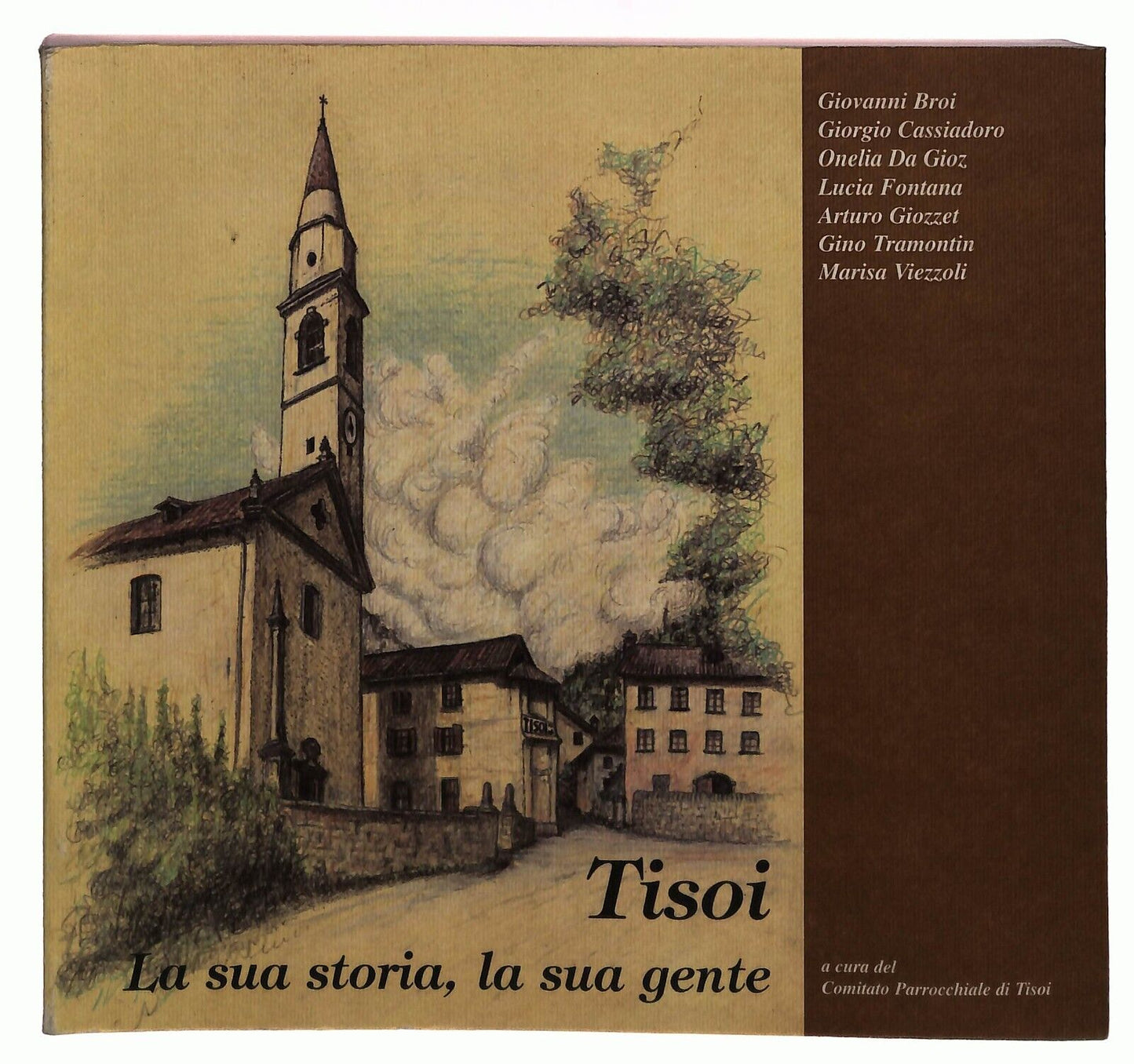 EBOND Tisoi La Sua Storia, La Sua Gente 1997 Libro LI028912