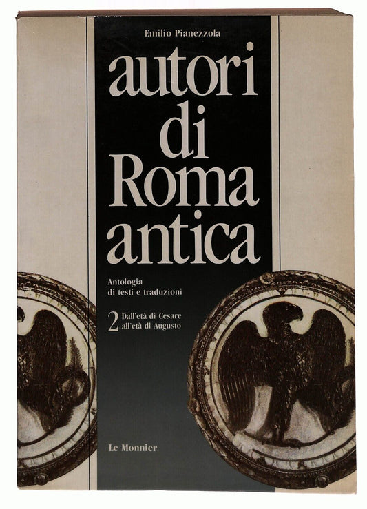 EBOND Autori Di Roma Antica Vol.2 Emilio Pianezzola Le Monnier Libro LI028952