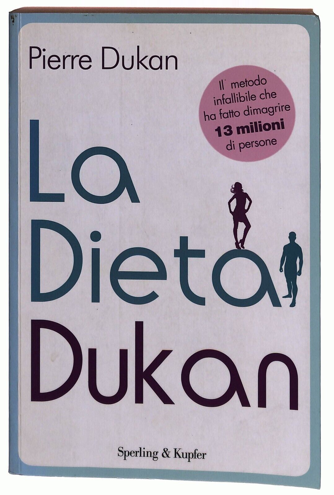 EBOND La Dieta Dukan Di Pierre Dukan Editore Sperling & Kupfer Libro LI028957