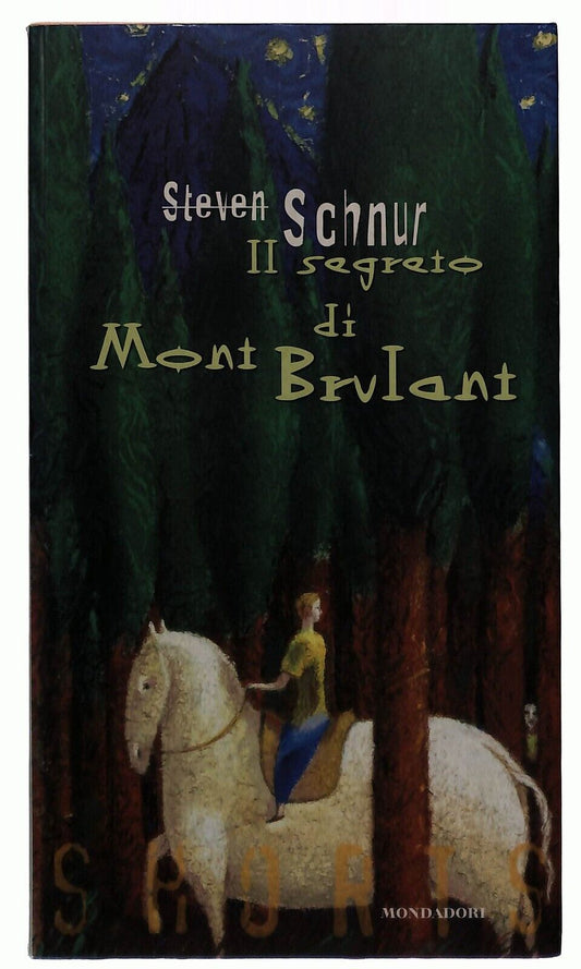 EBOND Il Segreto Di Mont Brulant Steven Schnur Mondadori 1997 Libro LI029015