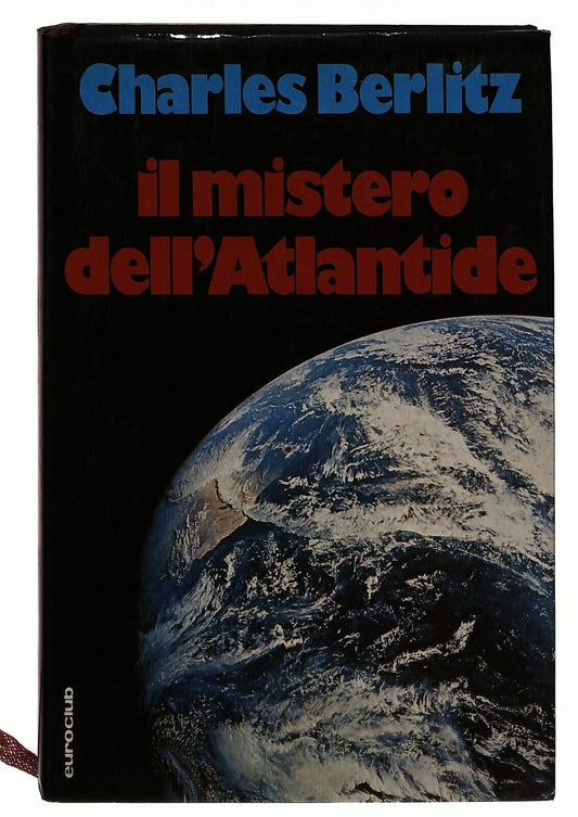 EBOND Il Mistero Dell'atlantide C. Berlitz Euroclub 1977 Libro LI029018