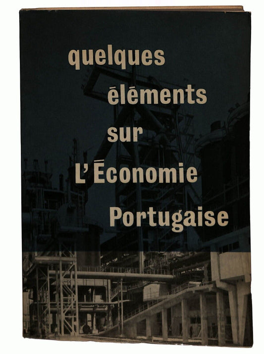 EBOND Quelques Elements Sur L'economie Portugaise 1963 Libro LI029066