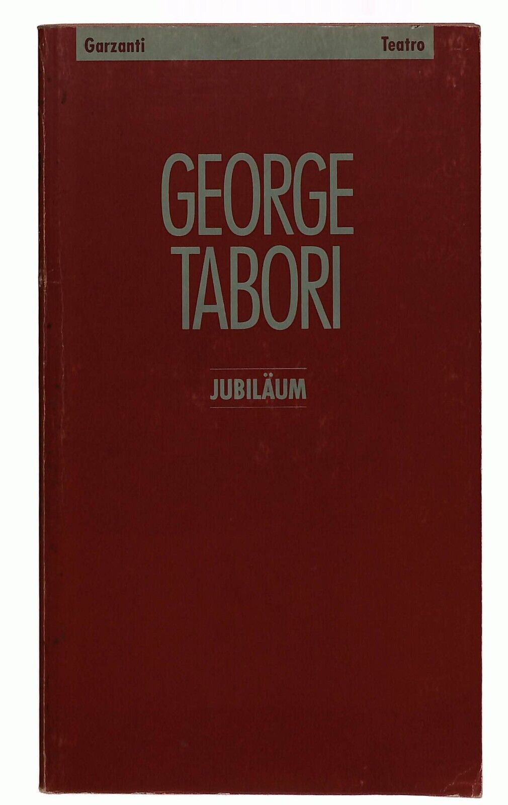 EBOND Jubilaum George Tabori Garzanti1994 Libro LI029068