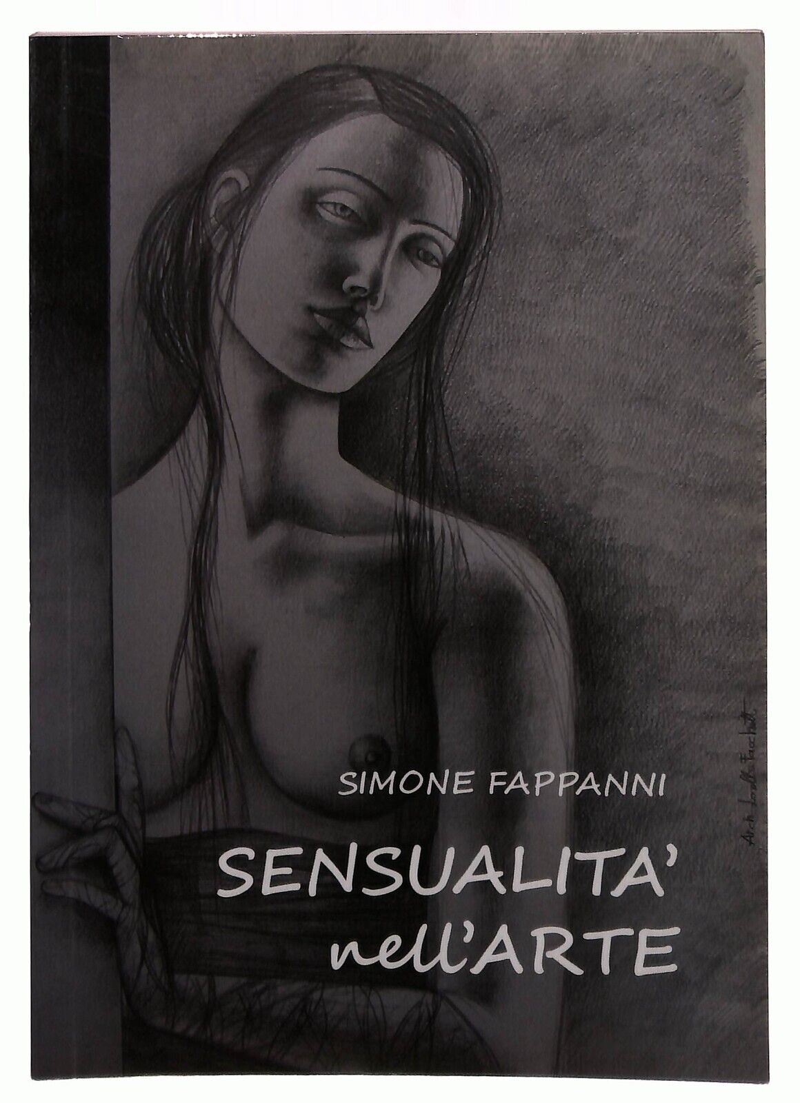 EBOND Sensualita Nell'arte Simone Fappanni Libro LI029156