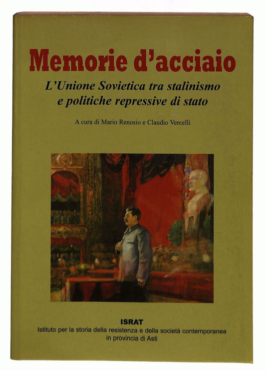 EBOND Memorie D'acciaio Unione Sovietica Stalinismo Politica Stat Libro LI029166