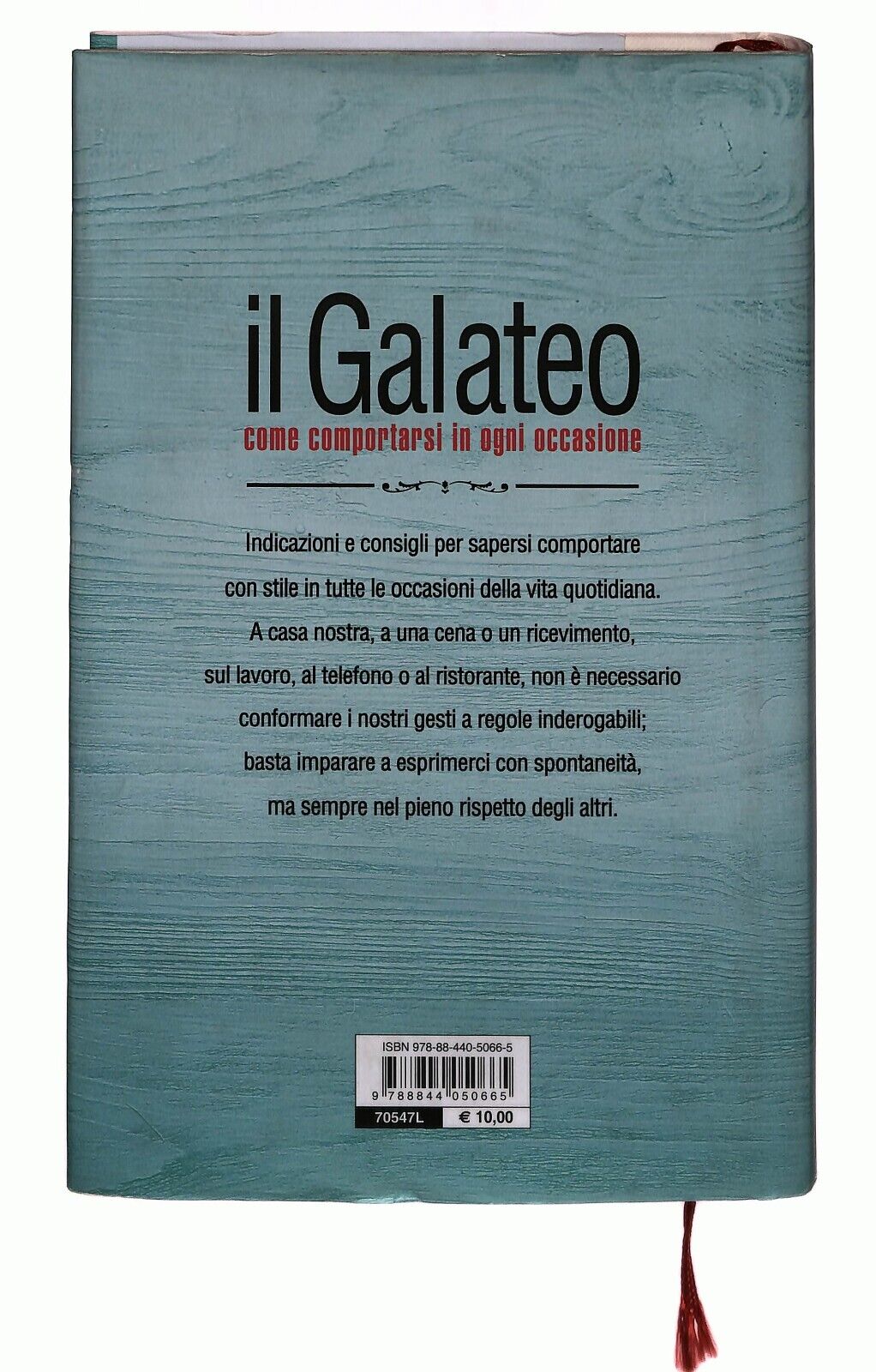 EBOND Il Galateo. Come Comportarsi In Ogni Occasione Libro LI029202