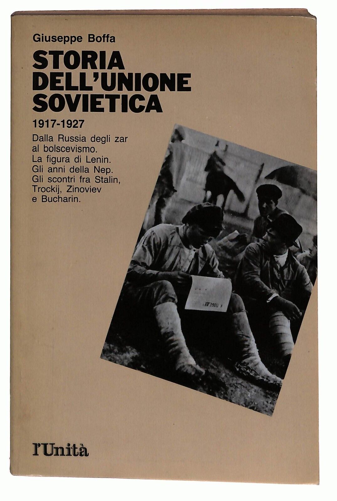 EBOND Storia Dell'unione Sovietica 1917-1927 G. Boffa Unita 1990 Libro LI029216