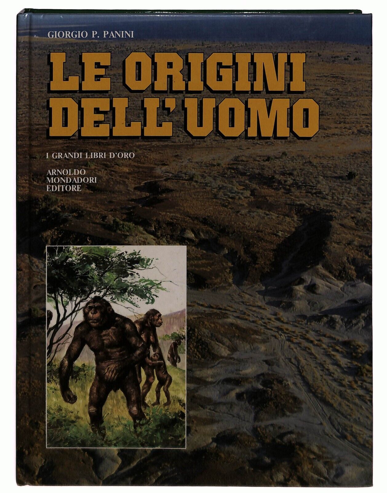 EBOND Le Origini Dell'uomo G.p. Panini Mondadori 1984 Libro LI029262