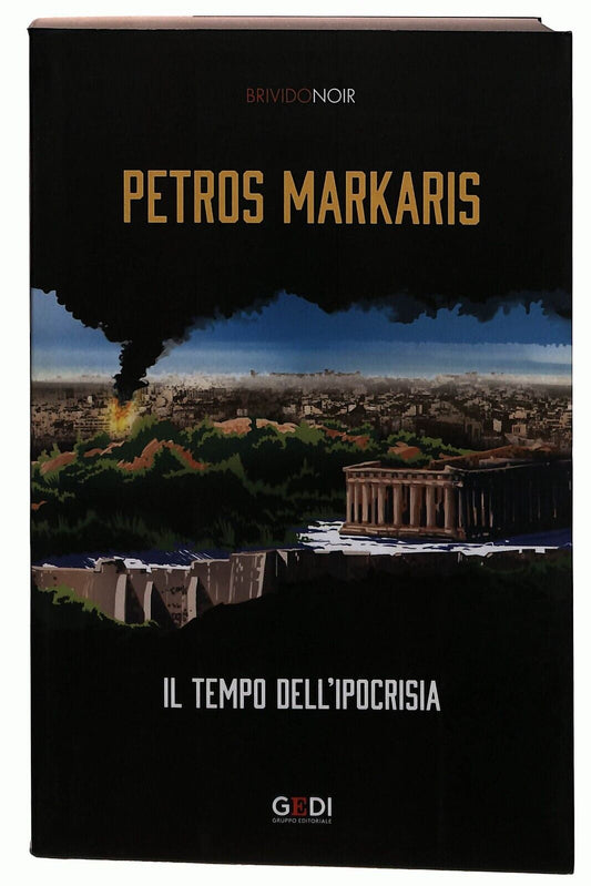 EBOND Il Tempo Dell'ipocrisia Petros Markaris Gedi 2020 Libro LI029305