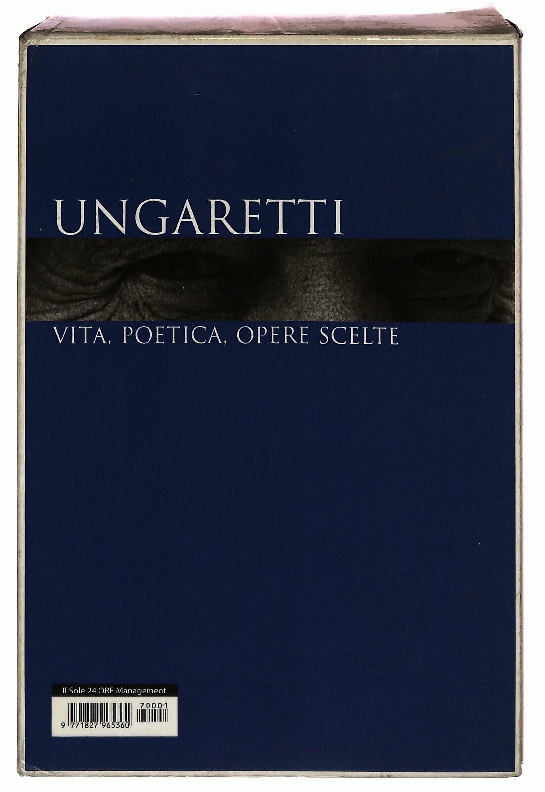 EBOND Ungaretti Vita Poetica Opere Scelte Il Sole 24 Ore 2007 Libro LI029308