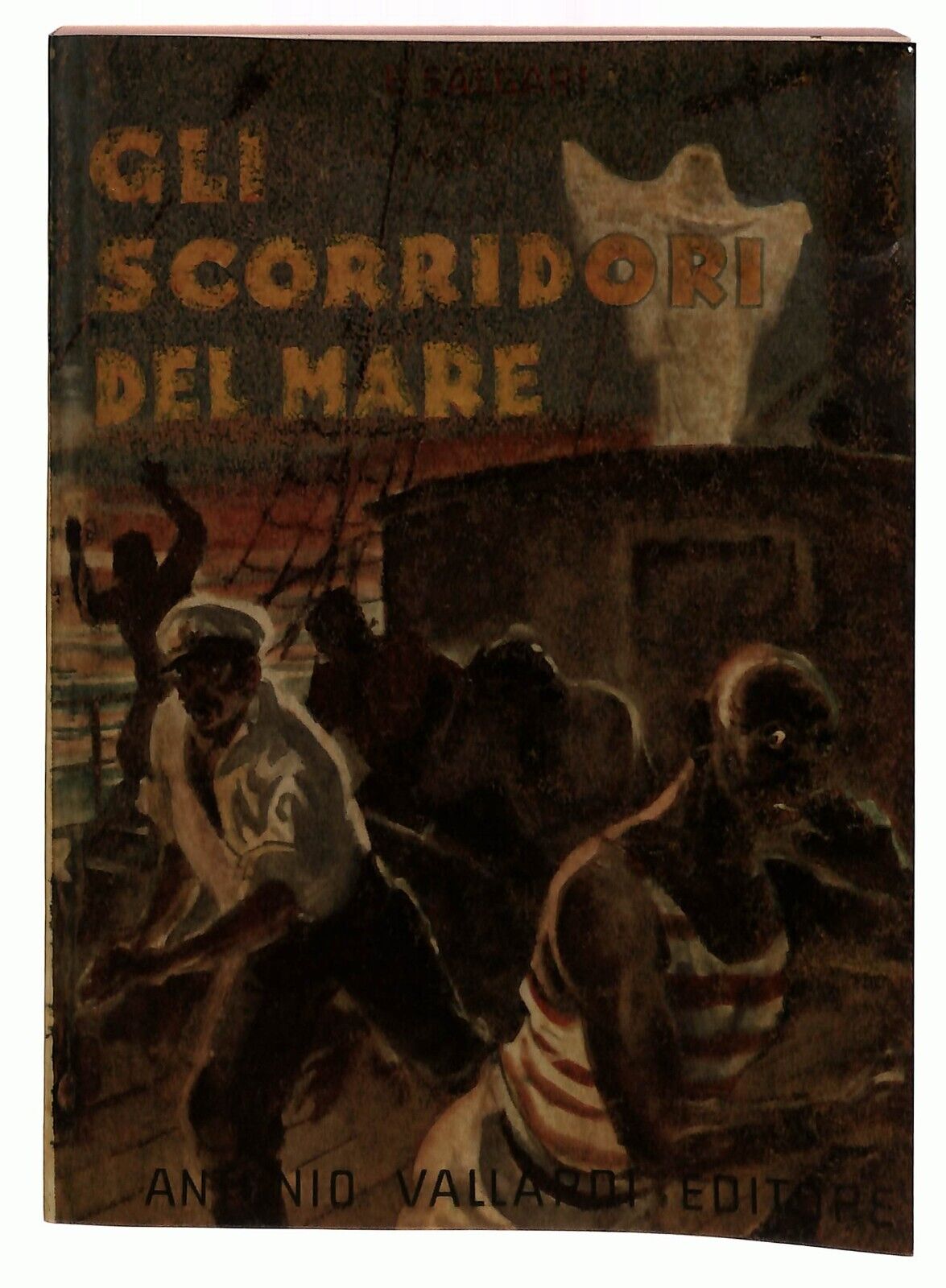 EBOND Gli Scorridori Del Mare Emilio Salgari Dell'orso 1958 Libro LI029414