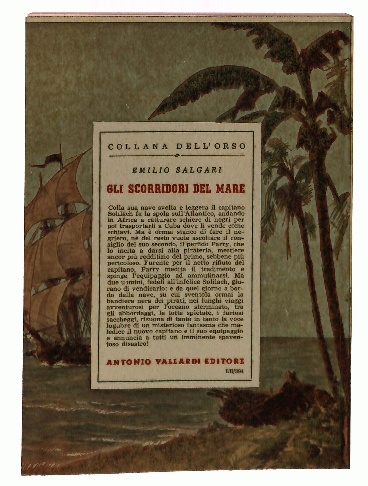 EBOND Gli Scorridori Del Mare Emilio Salgari Dell'orso 1958 Libro LI029414