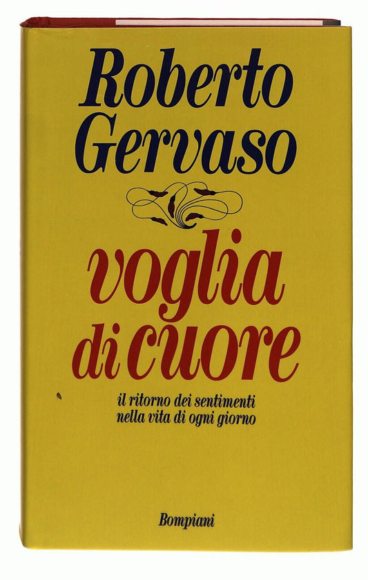 EBOND Voglia Di Cuore R. Gervaso Bompiani 1993 Libro LI029658