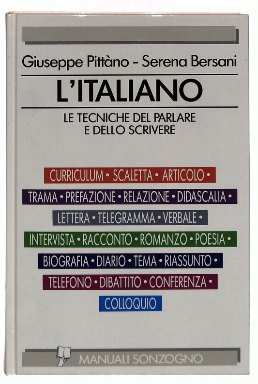 EBOND L'italiano Le Tecniche Del Parlare e Dello Scrivere 1993 Libro LI029664