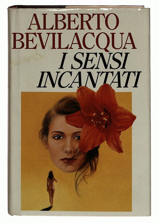 EBOND i Sensi Incantati Alberto Bevilacquae 1992 Libro LI029805