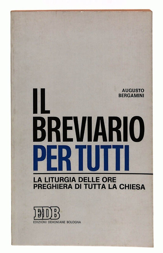 EBOND Il Breviario Per Tutti Augusto Bergami Edb 1971 Libro LI029815