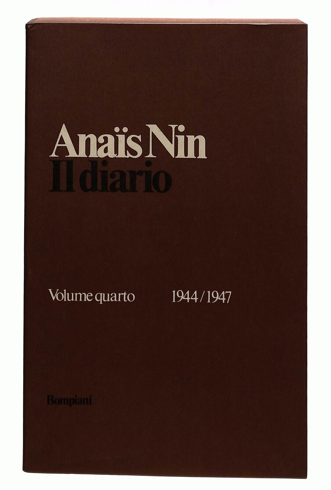 EBOND Il Diario Anais Nin Vol. Quarto 1944-1947 Bompiani 1980 Libro LI029855