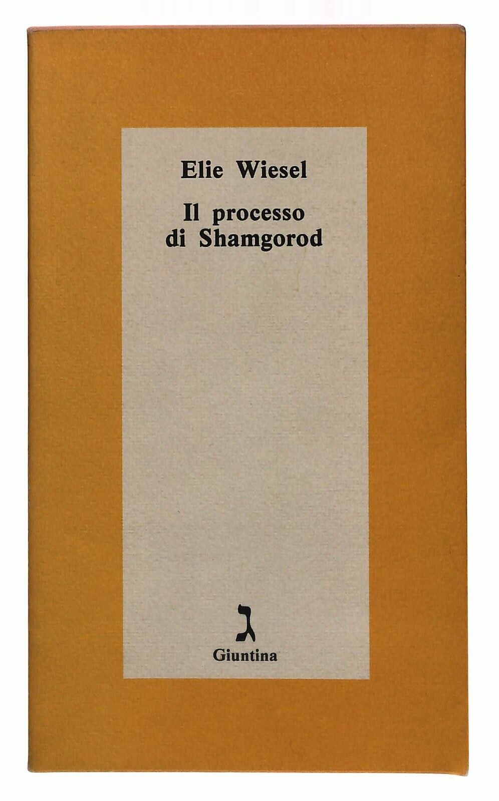 EBOND Il Processo Di Shamgorod Elie Wiesel Giuntina 1988 Libro LI030014