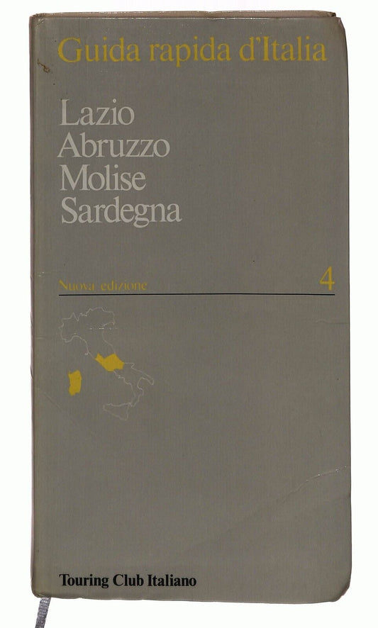 EBOND Guida Rapida D'italia Lazio Abruzzo Molise Sardegna Touring Libro LI030106