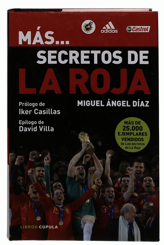 EBOND Mas... Secretos De La Roja Von Diaz Miguel Angel Spagnolo Libro LI030155