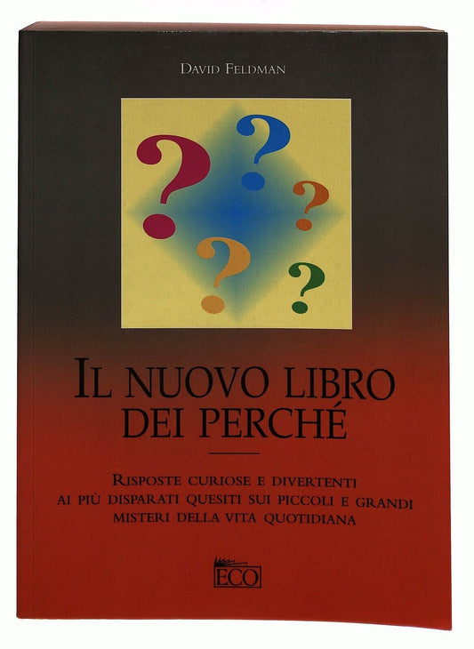 EBOND Il NuovoDei Perche David Feldman Eco 2001 Libro LI030156