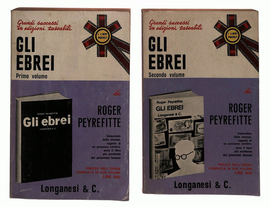 EBOND Gli Ebrei Vol 1 e Vol. 2 R. Peyrefitte Longanesi 1972 Libro LI030210