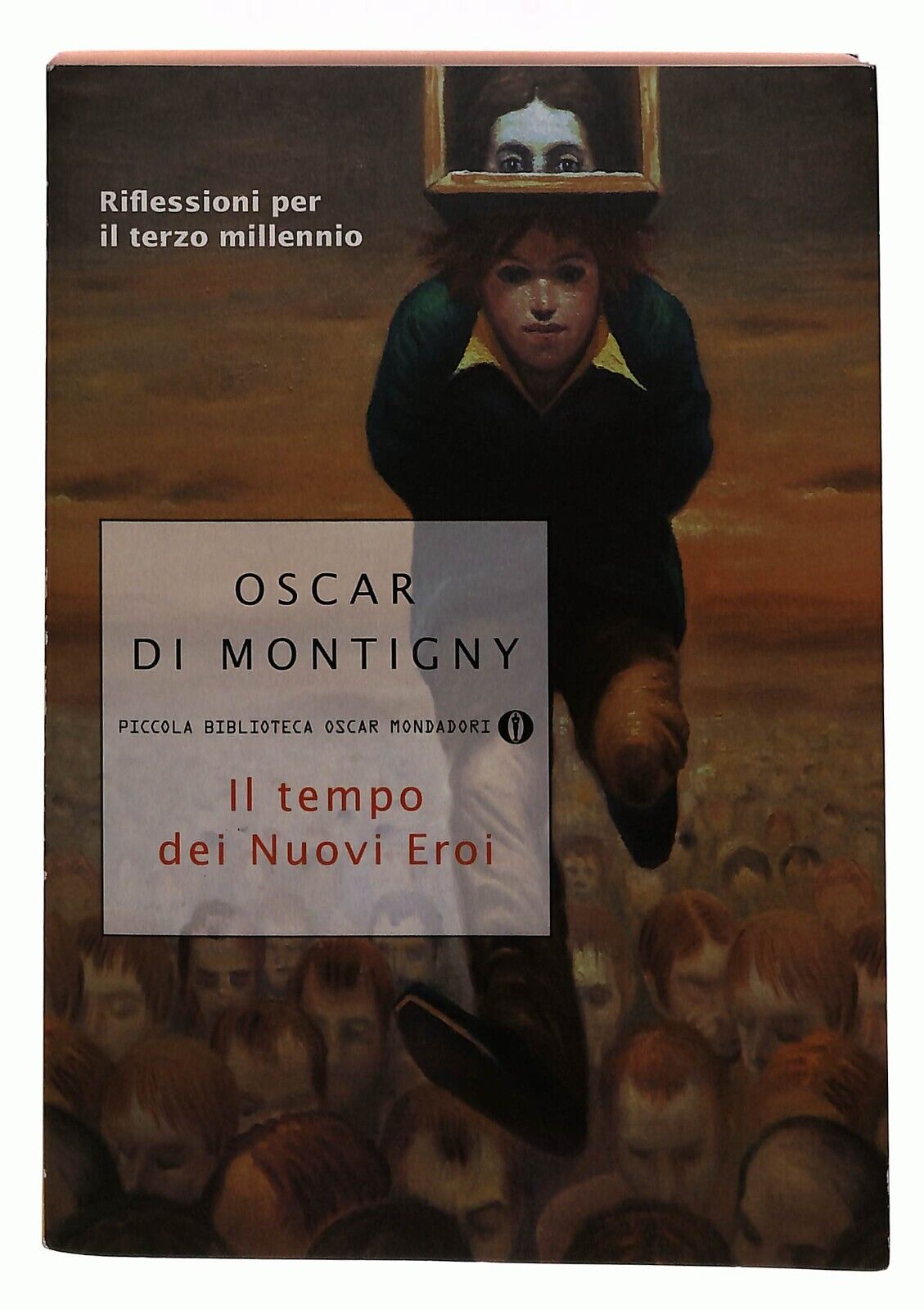 EBOND Il Tempo Dei Nuovi Eroi. Riflessioni Per Il Terzo Millenni Libro LI030218