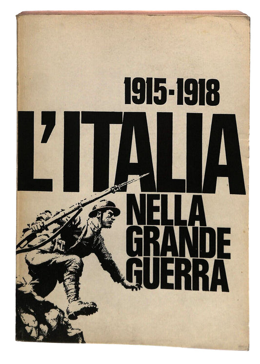 EBOND L'italia Nella Grande Guerra 1915-1918 Libro LI030262