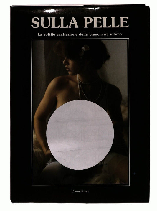 EBOND Sulla Pelle Venus Press Libro LI030352