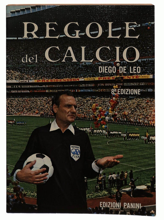 EBOND Regole Del Calcio Diego De Leo Ed. Panini 1971 Libro LI030365