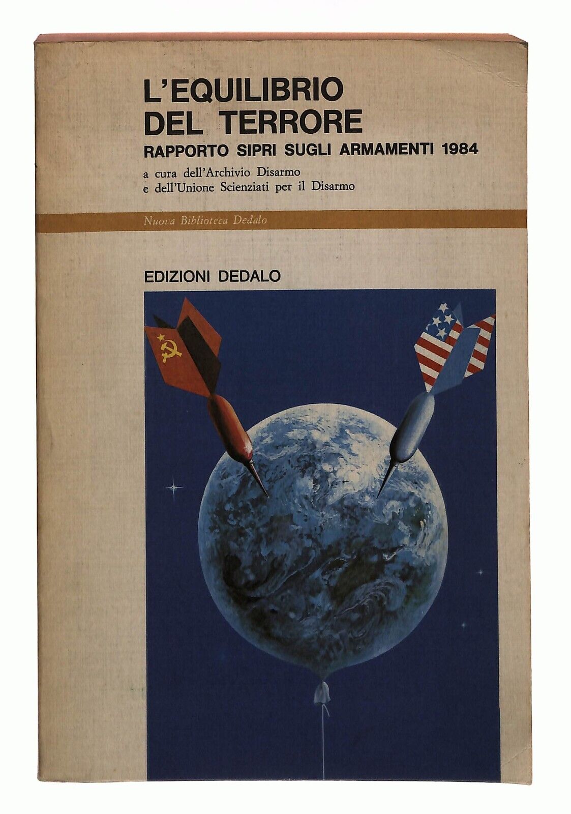 EBOND L'equilibrio Del Terrore Edizioni Dedalo 1984 Libro LI030505