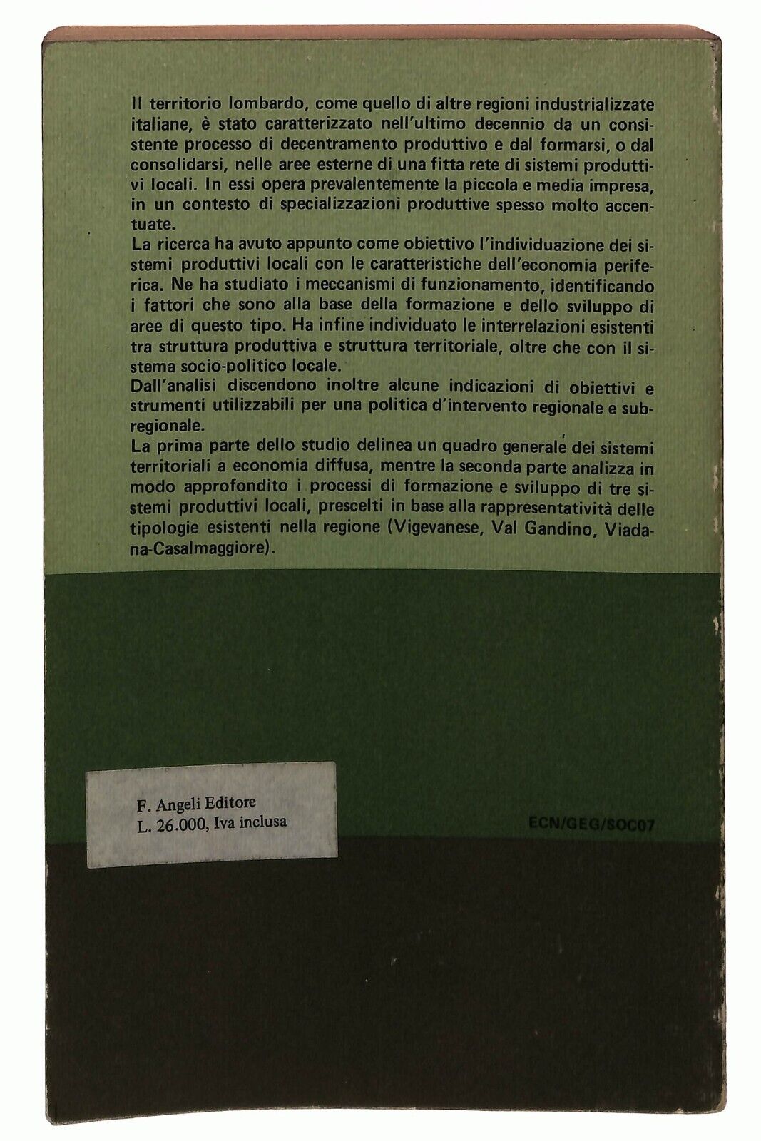 EBOND Industrializzazione Diffusa In Lombardia F. Angeli 1983 Libro LI030507