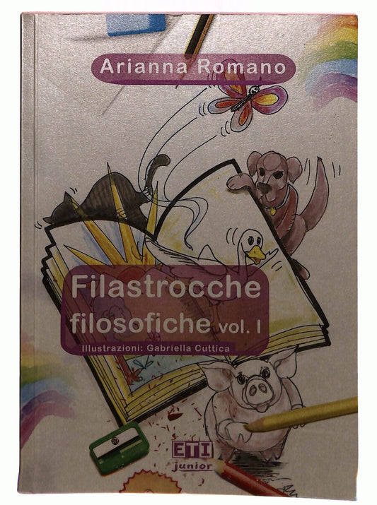 EBOND Filastrocche Filosofiche Vol.1 A. Romano Eti 2012 Libro LI030516