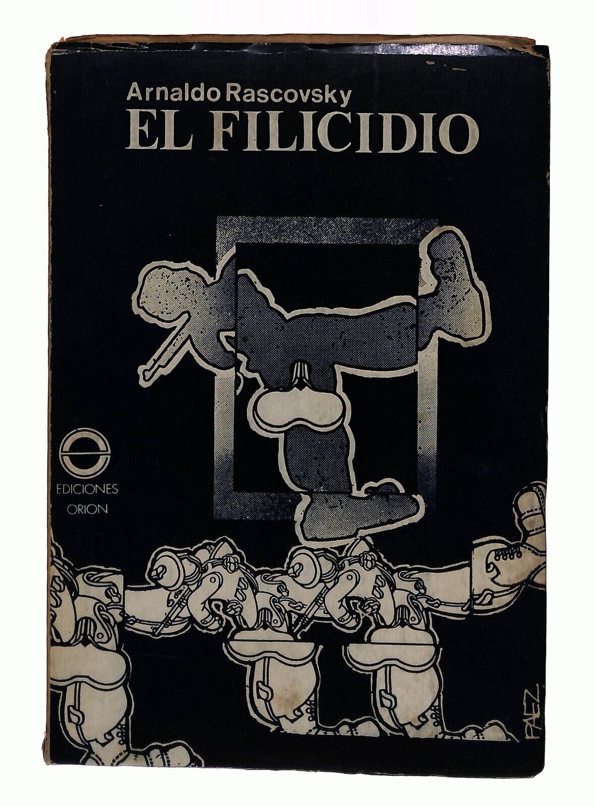 EBOND El Filicidio Arnaldo Rascovsky Orion 1974 Ed. Spagnolo Libro LI030519