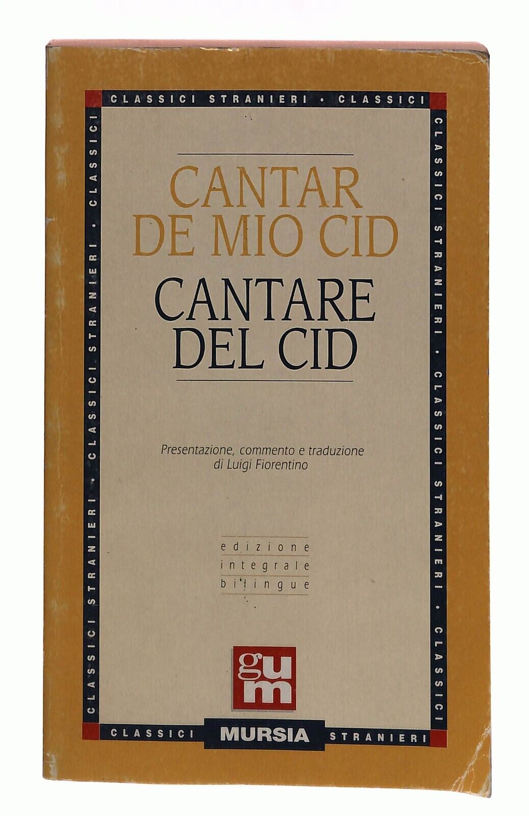 EBOND Cantar De Mio Cid­ Cantare Del Cid Mursia 1976 Libro LI030521