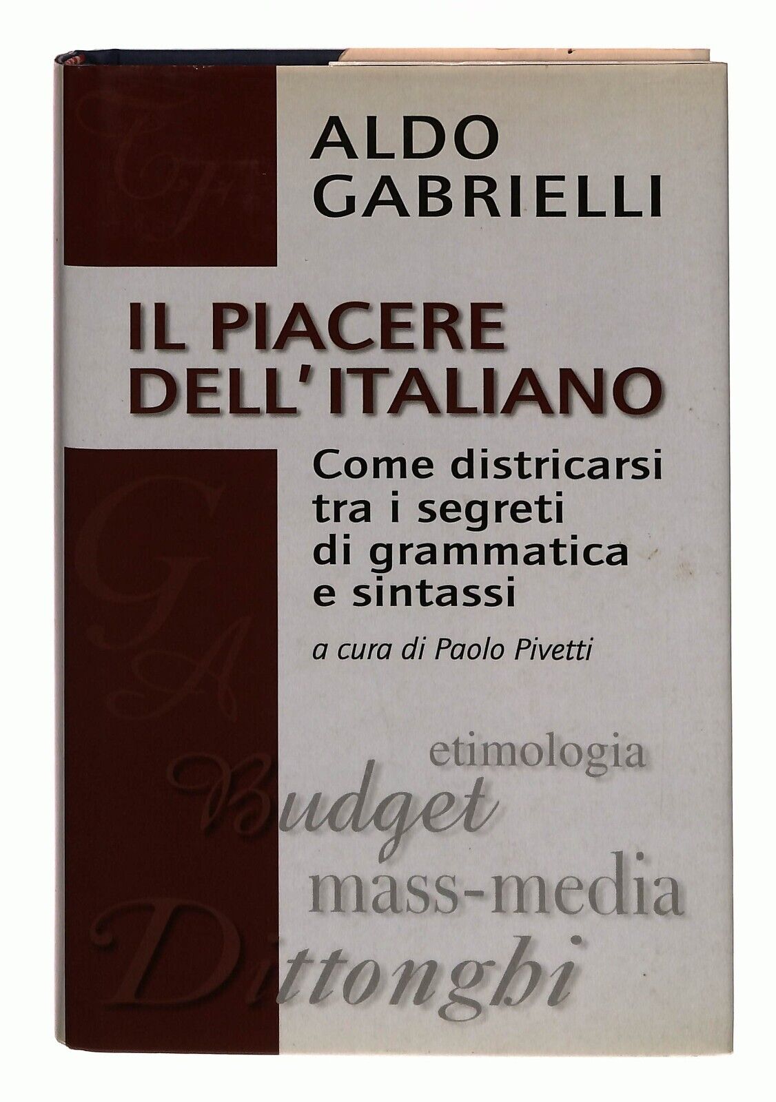 EBOND Il Piacere Dell'italiano Libro LI030554