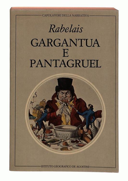 EBOND Gargantua e Pantagruel Rebelais Deagostini 1983 Libro LI030559