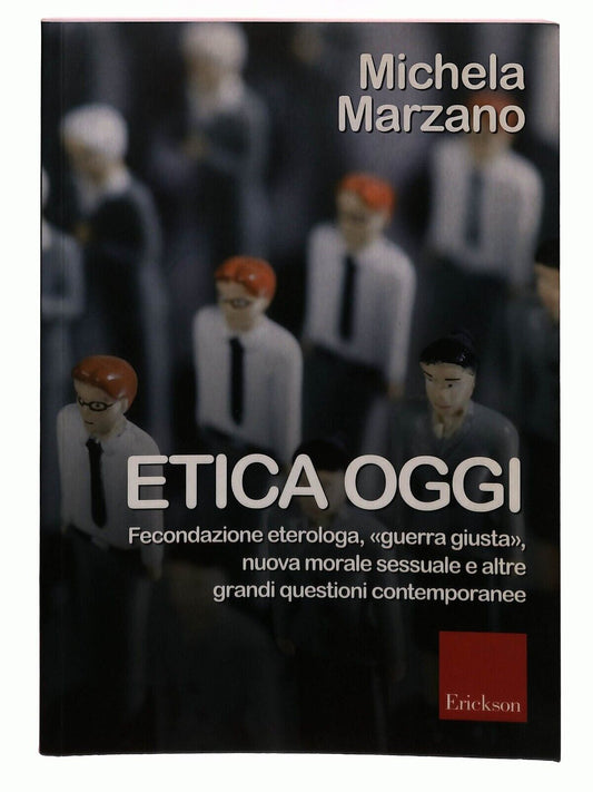 EBOND Etica Oggi Fecondazione Eterologa 'guerra Giusta' 2011 Libro LI030603