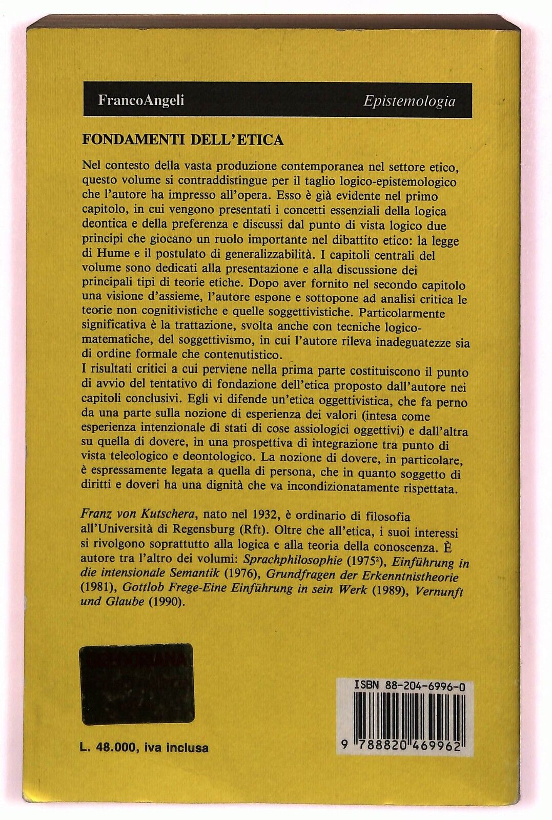 EBOND Fondamenti Dell'etica F.v.kutscera Franco Angeli 1991 Libro LI030711