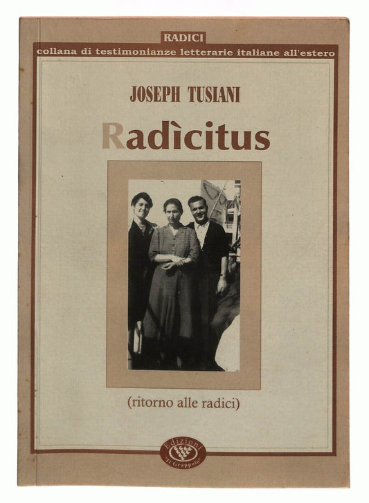 EBOND Radicitus Joseph Tusiani 2000 Libro LI030751